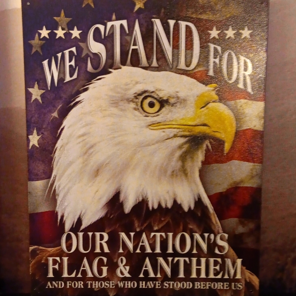 WE STAND FOR OUR FLAG WALL DECOR